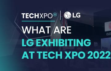 Tech Xposed Blog Header What are LG Exhibiting