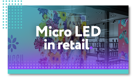 Micro LED in Retail