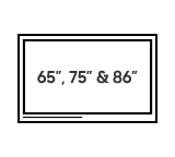 Available in 65”, 75” and 86” display sizes